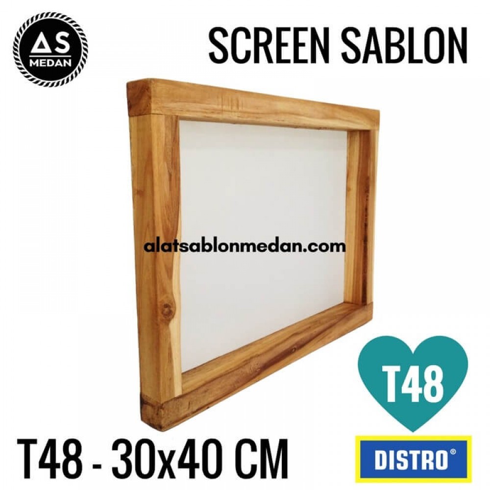 Screen Sablon T48 30x40 (KAYU)